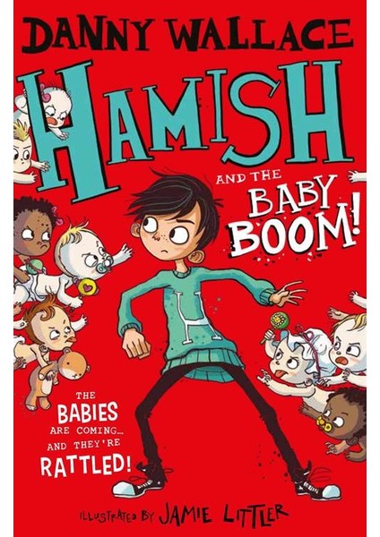 Hamish And The Baby Boom! (Hamish 4) - Danny Wallace