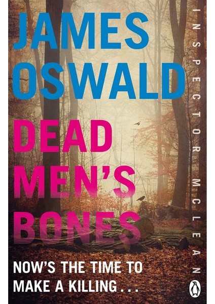 Dead Man's Bones (Inspector McLean 4) - James Oswald