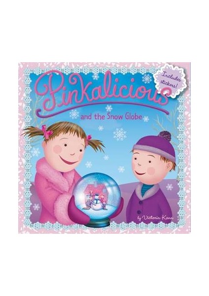 Pinkalicious And The Snow Globe - Victoria Kann
