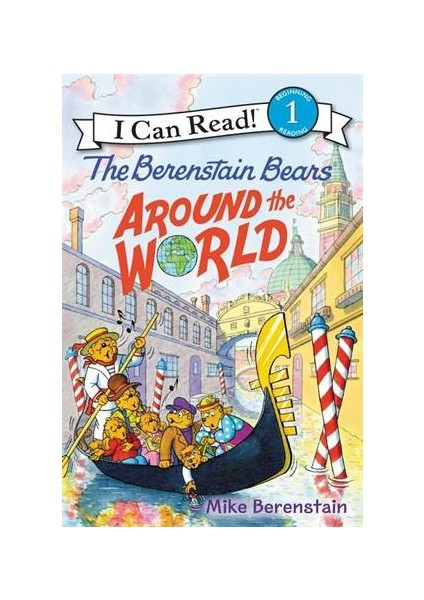 Berenstain Bears Around The World (I Can Read, Level 1) - Mike Berenstain