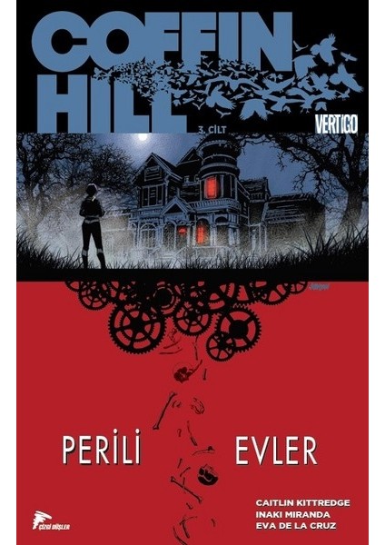 Coffin Hill Cilt 3 - Perili Evler
