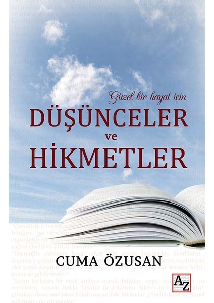Düşünceler Ve Hikmetler - Cuma Özusan