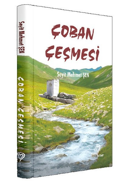 Çoban Çeşmesi - Seyit Mehmet Şen