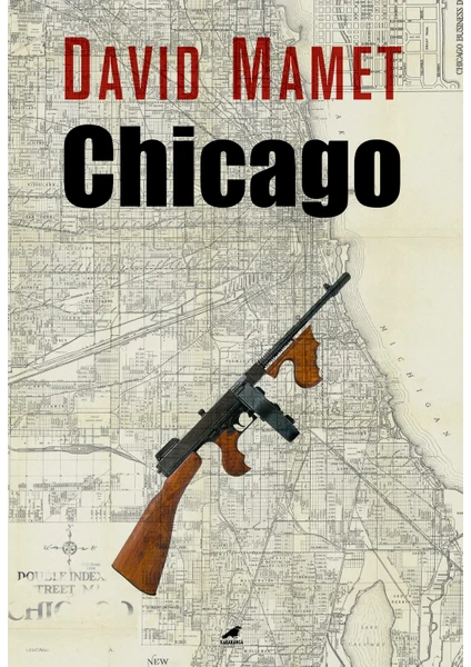 Chicago - David Mamet