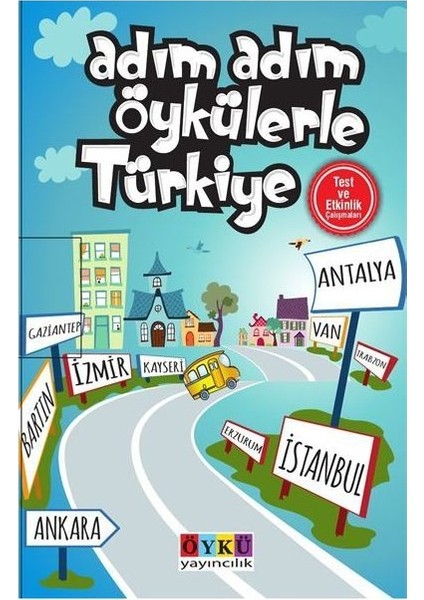 Öykü Yayınları 5. - 6. - 7. ve 8. Sınıf Adım Adım Öykülerle Türkiye (10 Kitap)