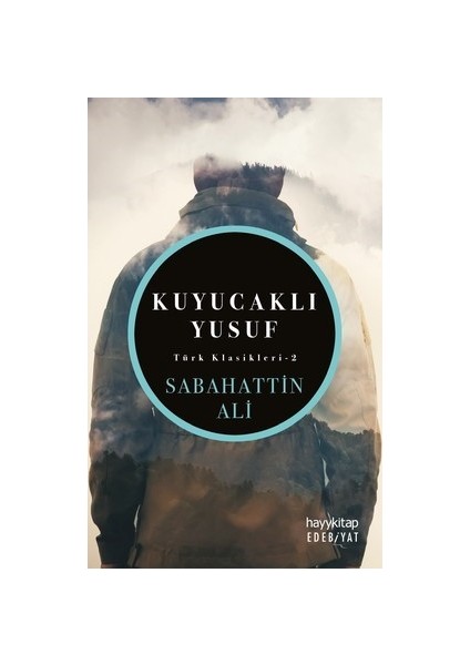 Kuyucaklı Yusuf - Sabahattin Ali