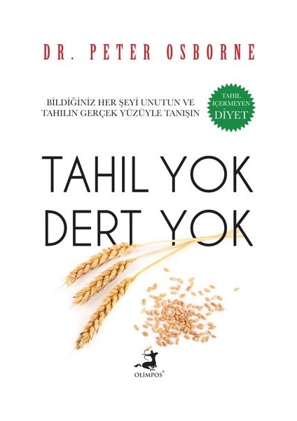 Tahıl Yok Dert Yok