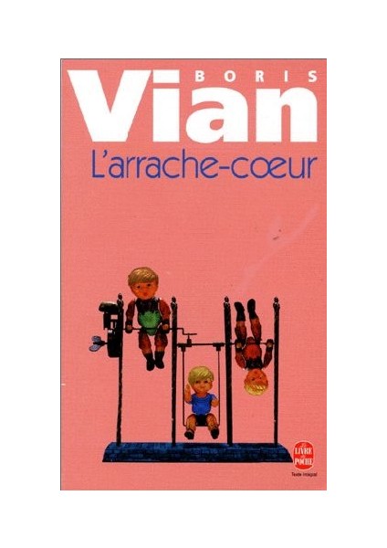 L'arrache-Coeur - Boris Vian