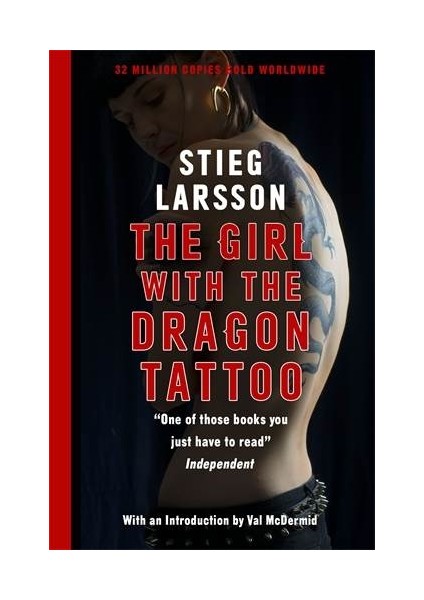 The Girl With The Dragon Tattoo  - Stieg Larsson