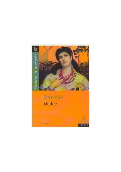 Médée - Corneille