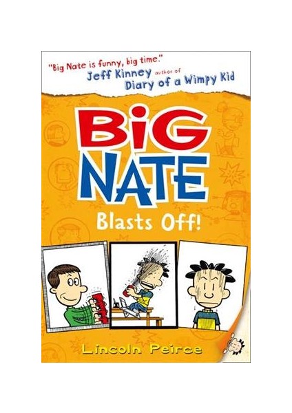 Big Nate 8: Big Nate Blasts Off - Lincoln Peirce