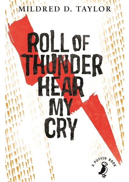 Roll Of Thunder Hear My Cry - Mildred D. Taylor