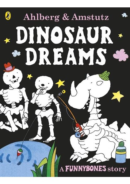 Funnybones: Dinosaur Dreams  - Allan Ahlberg