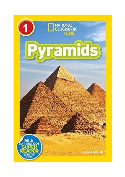 National Geographic Readers: Pyramids - Laura Marsh