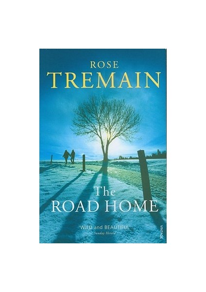 The Road Home - Rose Tremain