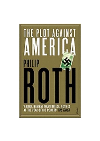 The Plot Against America - Philip Roth