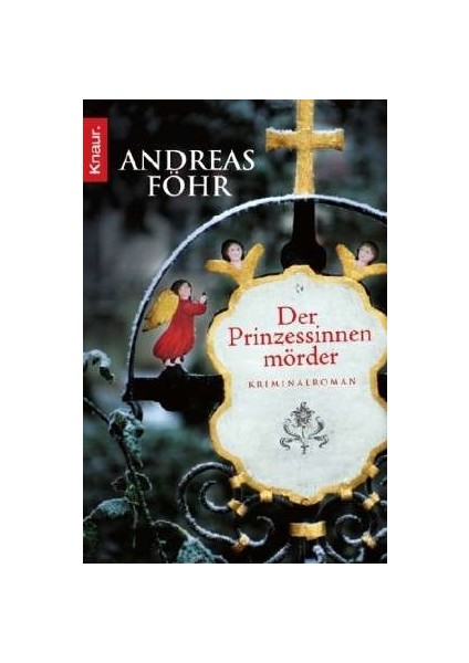 Der Prinzessinnenmörder - Andreas Föhr
