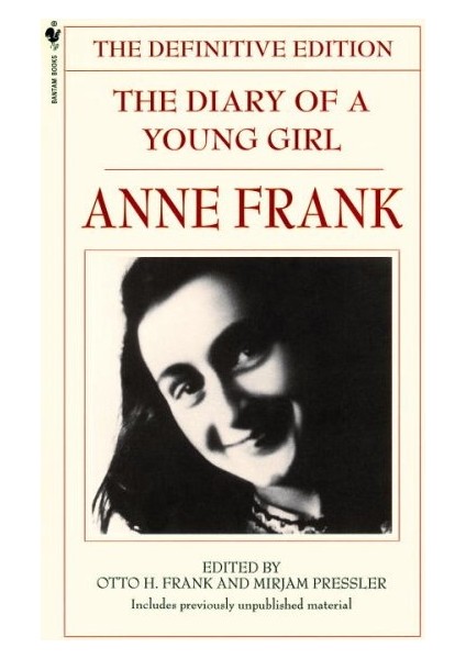 Diary Of A Young Girl: Anne Frank  - Anne Frank