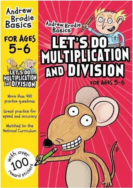Let's Do Multiplication And Division 5 - 6 - Andrew Brodie