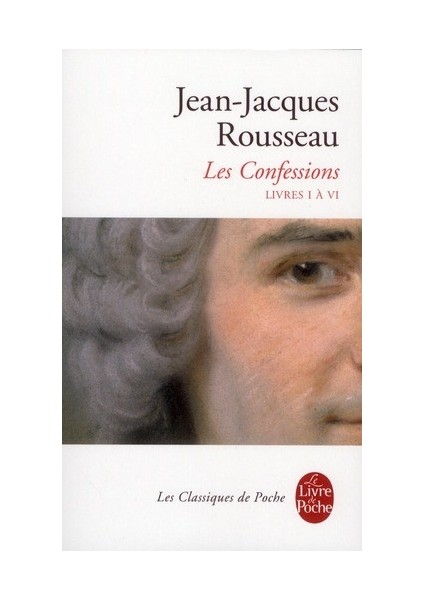 Les Confessions 1 - Jean Jeanjacques Rousseau