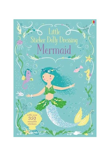 Little Sticker Dolly Dressing Mermaid - Fiona Watt