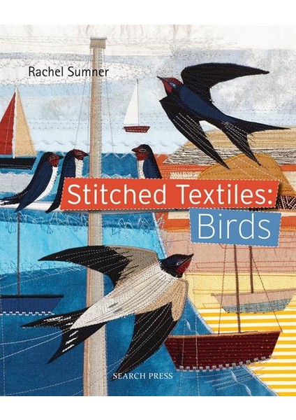 Stitched Textiles: Birds - Rachel Sumner