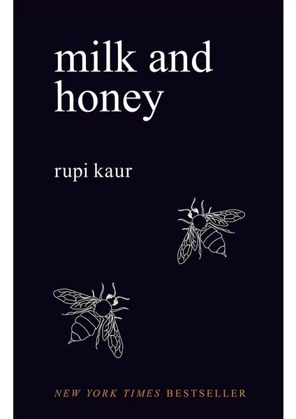 Milk And Honey  - Rupi Kaur