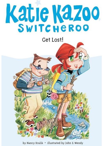 Get Lost (Katie Kazoo Switcheroo 6) - Nancy Krulik