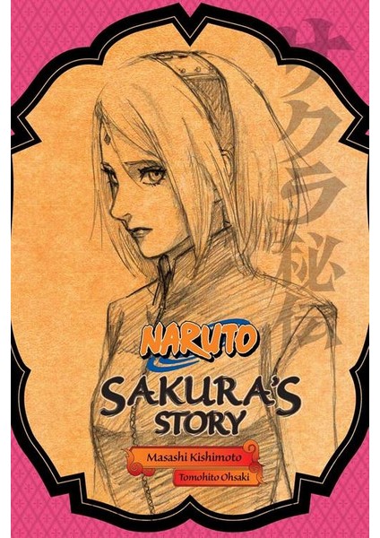 Naruto: Sakura's Story - Harriet Evans