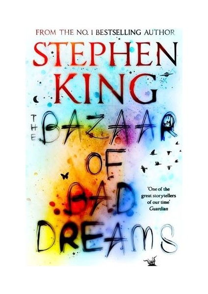 The Bazaar Of Bad Dreams - Stephen King