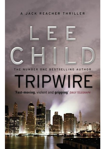 Tripwire (Jack Reacher 3)  - Lee Child