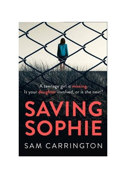 Saving Sophie - Sam Carrington