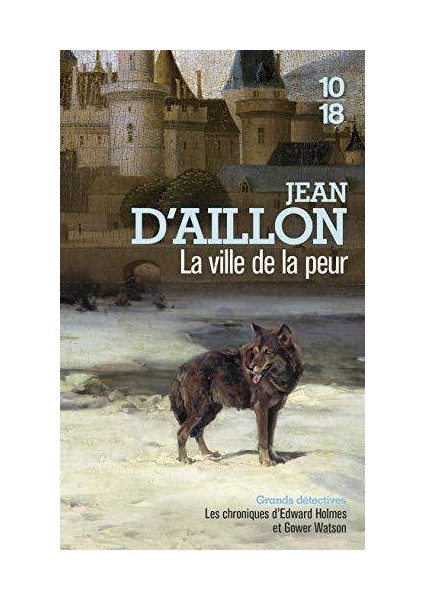 La Ville De La Peur - Jean D'Aillon