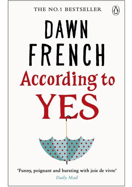 According To Yes - Dawn French
