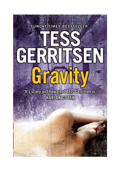 Gravity - Tess Gerritsen