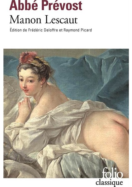 Manon Lescaut - Abbé Prévost