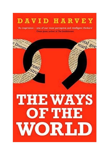 The Ways Of The World - David Harvey