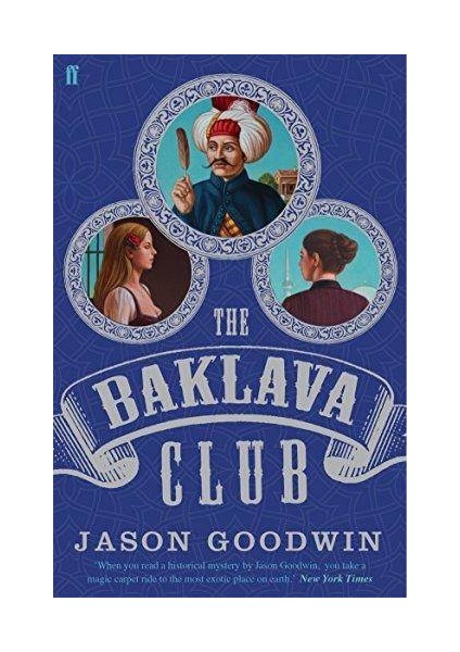 Baklava Club - Jason Gooodwin