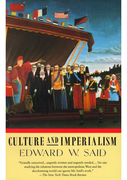 Culture And Imperialism - Edward Said