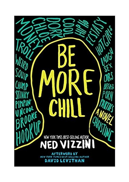 Be More Chill - Ned Vizzini