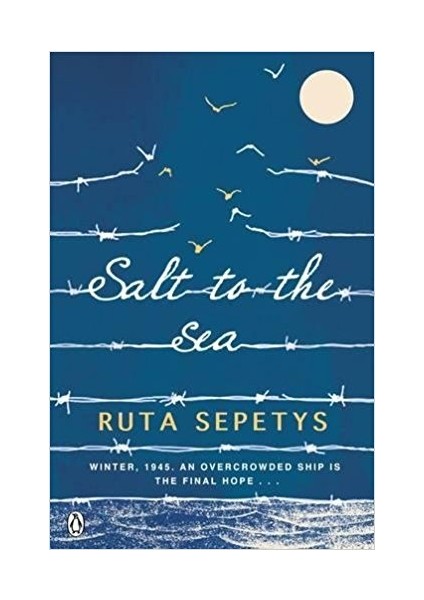Salt To The Sea - Ruta Sepetys