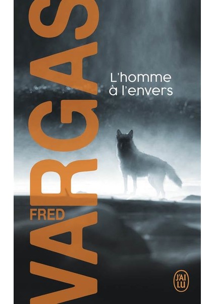 L'homme À L'envers - Fred Vargas