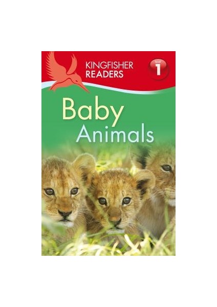 Kingfisher Readers: Baby Animals  - Thea Feldman