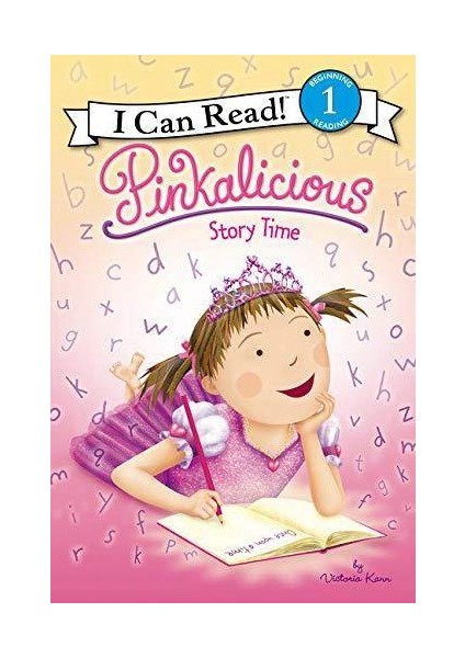 Pinkalicious: Story Time (I Can Read, Level 1) - Victoria Kann