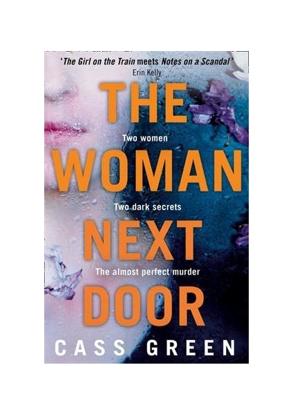 The Woman Next Door - Cass Green