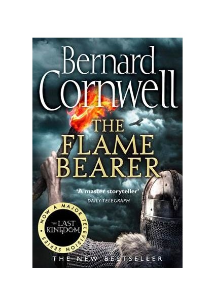 The Flame Bearer (The Last Kingdom 10) - Bernard Cornwell