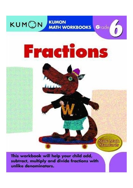 Fractions Grade 6 (Kumon Math Workbooks)