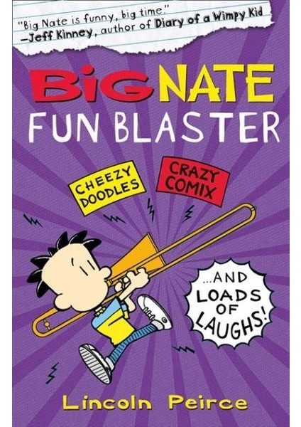 Big Nate Fun Blaster - Lincoln Peirce