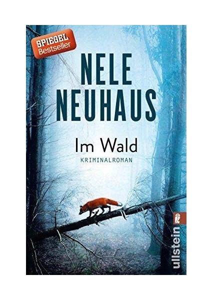 Im Wald (Bodenstein-Kirchhoff 8) - Nele Neuhaus