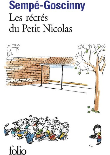 Les Récrés Du Petit Nicolas - Sempe-Goscinny